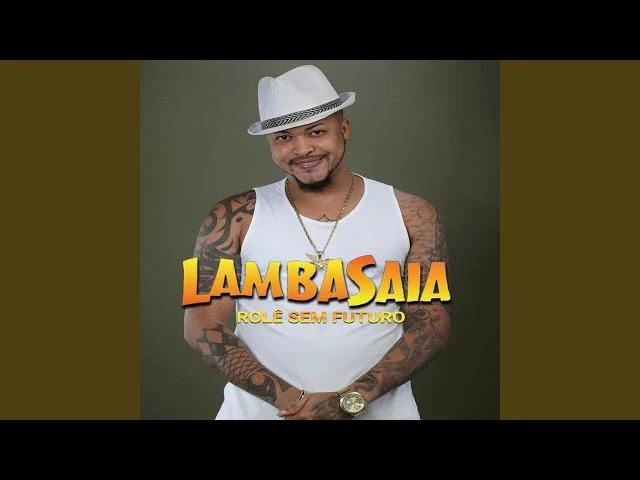 Download Lambasaia – Rolê sem futuro