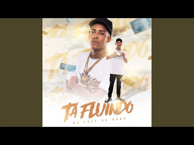 Download Tá Fluindo MC Poze do Rodo
