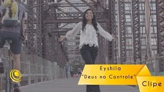 Download  Deus No Controle  - Eyshila