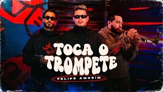 Download Felipe Amorim – Toca o Trompete