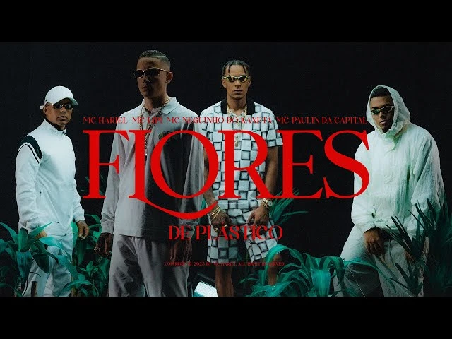 Download MC Hariel, MC Lipi, MC Neguinho do Kaxeta, MC Paulin da Capital – Flores de Plástico