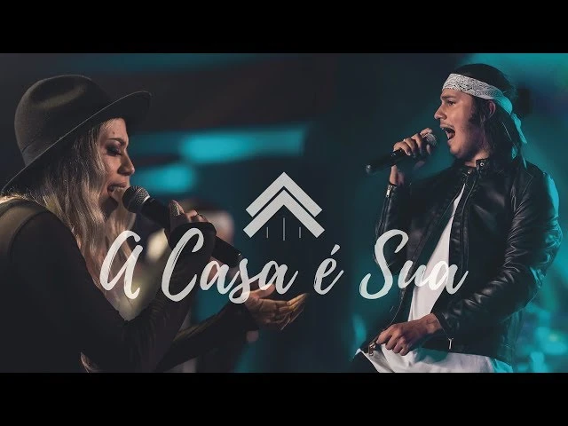 Download A Casa É Sua – Casa Worship
