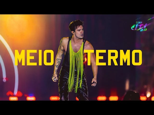 Download Luan Santana – MEIO TERMO