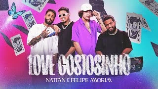 Download  Love Gostosinho part. Felipe Amorim -  Nattan