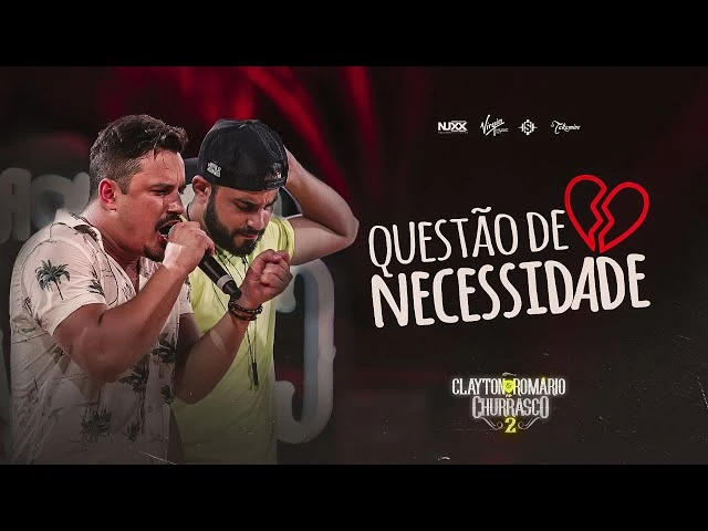 Download Clayton e Romário – Questão de Necessidade