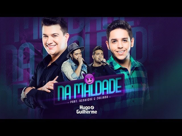 Download Na Maldade Hugo e Guilherme