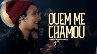 Download Quem Me Chamou (feat. Felipe Rodrigues ) - CASA Worship