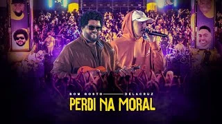 Download  Perdi na moral feat. Delacruz - Bom Gosto