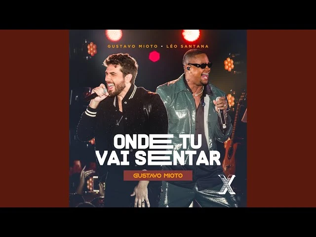 Download Onde Tu Vai Sentar (Feat. Léo Santana) – Gustavo Mioto