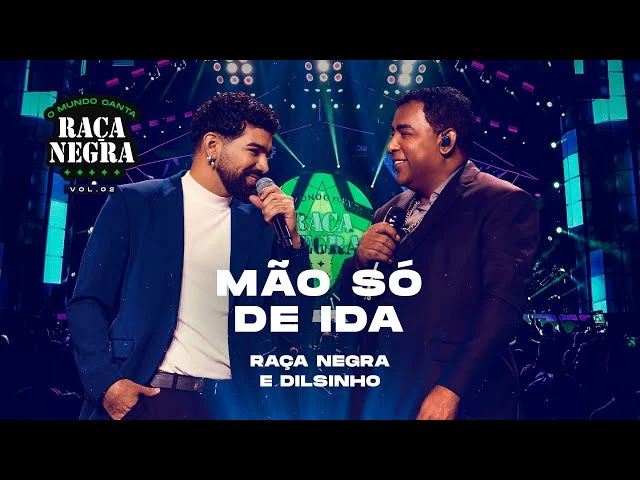 Download Raça Negra – Mão Só de Ida