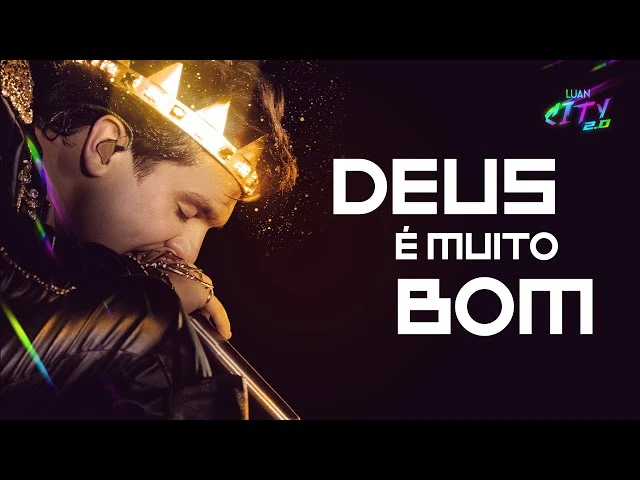 Download Luan Santana – DEUS É MUITO BOM