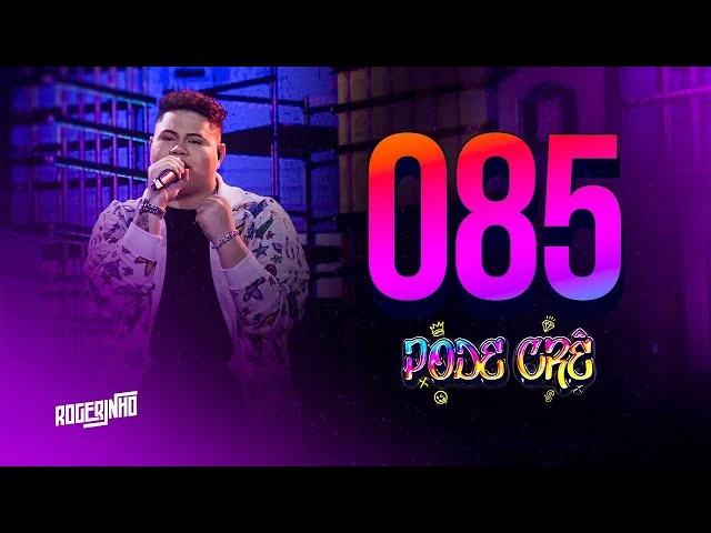Download 085 – MC Rogerinho