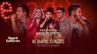 Download  Amor Perfeito/ Tô Fazendo Falta/ As Quatro Estações (pot-pourri) (part. Henrique e Juliano e Marília Mendonça)  - Hugo e Guilherme