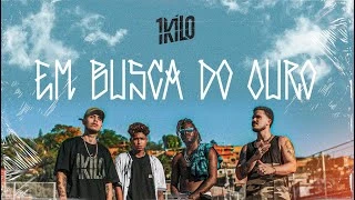 Download  Em Busca Do Ouro - 1Kilo 
