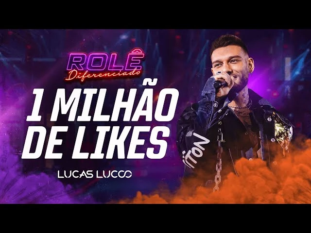 Download Lucas Lucco – 1 Milhão de Likes