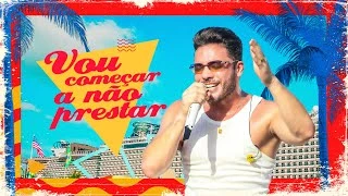Download Wesley Safadão – Vou Começar A Não Prestar – WS Bahamas
