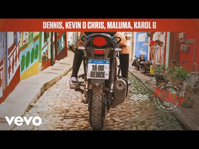 Download DENNIS, MC Kevin o Chris, Maluma, Karol G – Tá OK (Remix)
