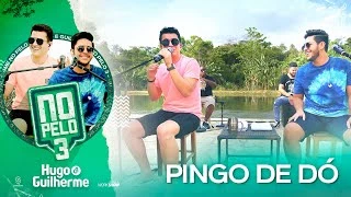 Download  Pingo de Dó  - Hugo e Guilherme