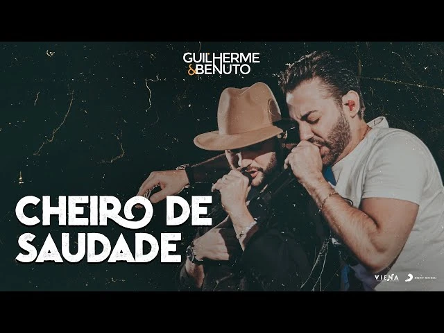 Download Guilherme e Benuto – Cheiro de Saudade (Piseiro)