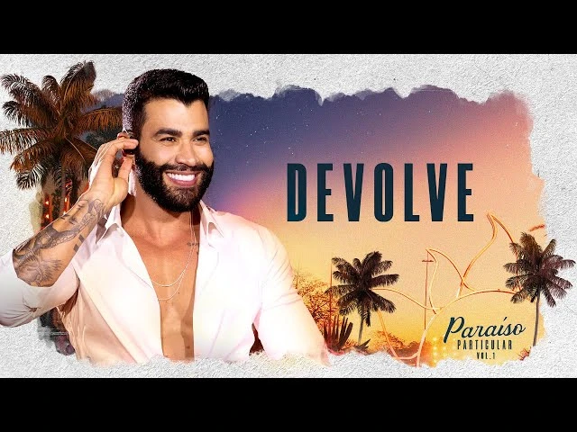 Download Gusttavo Lima – Devolve 