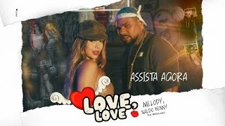 Download Love, Love – Melody, Naldo Benny feat Matheus Alves