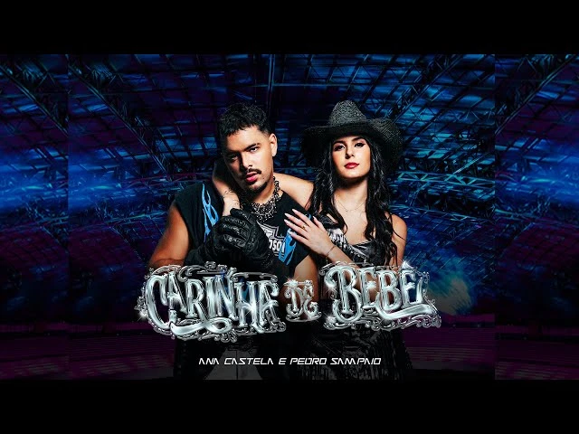 Download Ana Castela – Carinha de Bebê ft. PEDRO SAMPAIO