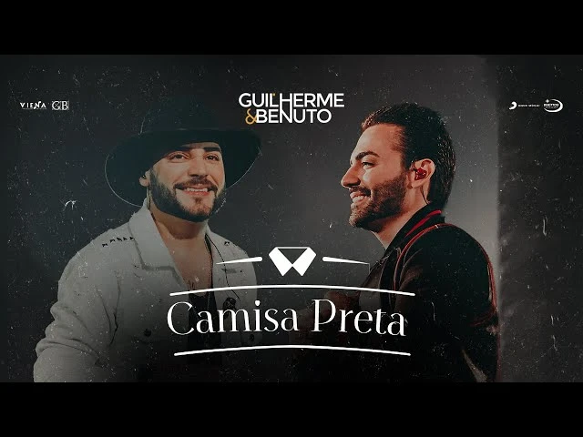 Download Guilherme e Benuto – Camisa Preta