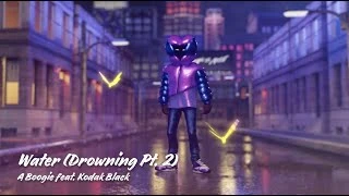 Download A Boogie Wit da Hoodie – Water (Drowning Pt.2) (feat. Kodak Black)