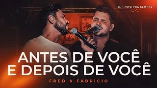 Download Fred e Fabrício – Antes De você E Depois De Você