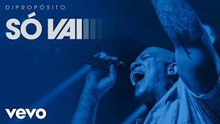 Download Di Propósito – Só Vai (Ao Vivo)