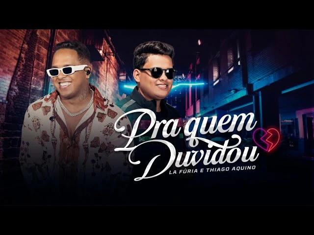  Pra Quem Duvidou (Com Thiago Aquino )