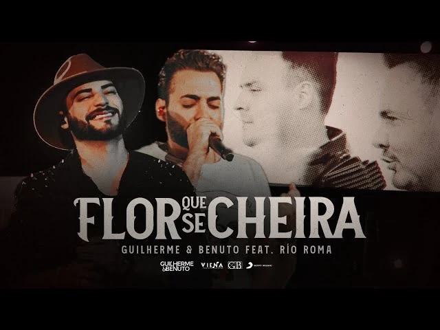 Download Guilherme e Benuto part. Rio Roma – Flor Que se Cheira