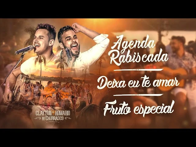 Download Clayton e Romário – Agenda Rabiscada / Deixa Eu Te Amar / Fruto Especial