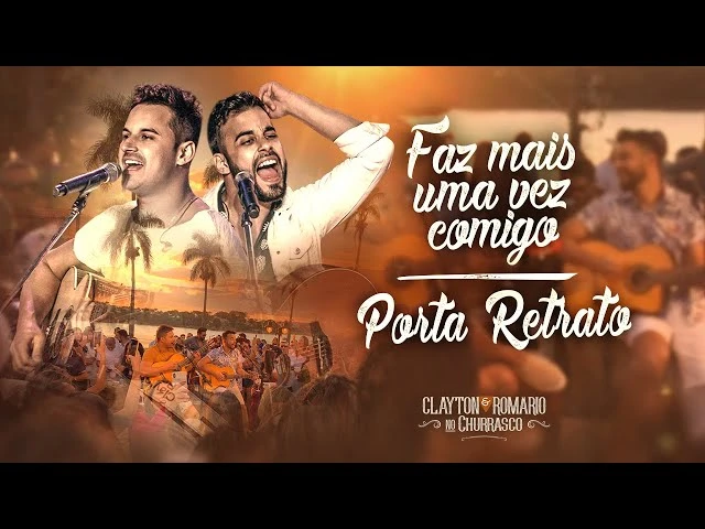 Download Clayton e Romário – Faz Mais Uma Vez Comigo / Porta Retrato