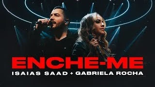 Download ENCHE-ME Isaías Saad Gabriela Rocha
