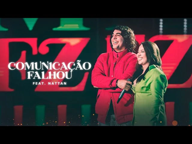 Download Mari Fernandez – COMUNICAÇÃO FALHOU feat. Nattan 