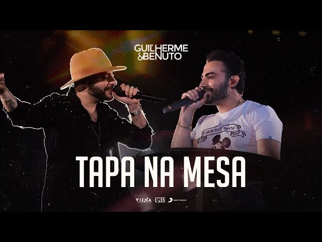 Download Guilherme e Benuto – Tapa Na Mesa