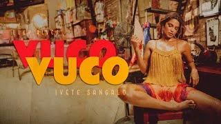 Download Lucy Alves, Ivete Sangalo – Vuco Vuco