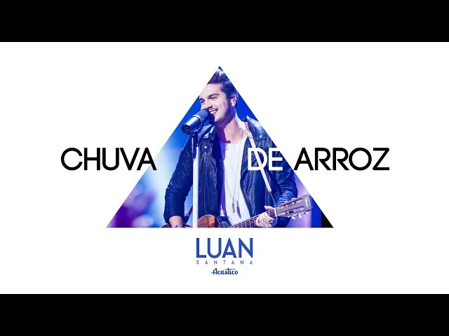 Download Chuva de Arroz Luan Santana