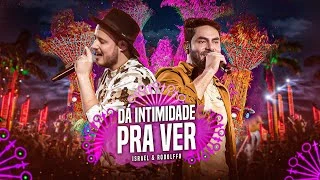 Download  Dá Intimidade Pra Ver  - Israel e Rodolffo