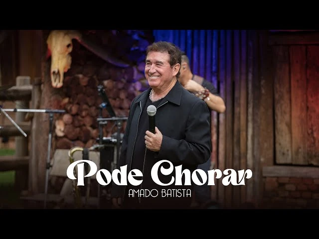 Download Amado Batista – PODE CHORAR 