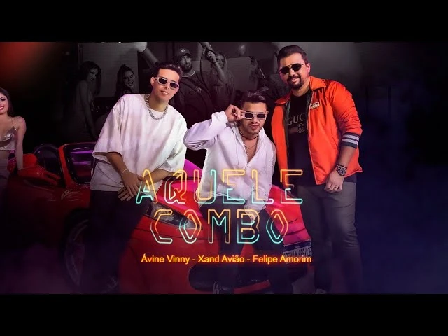 Download Aquele Combo (part. Ávine Vinny e Felipe Amorim) Xand Avião