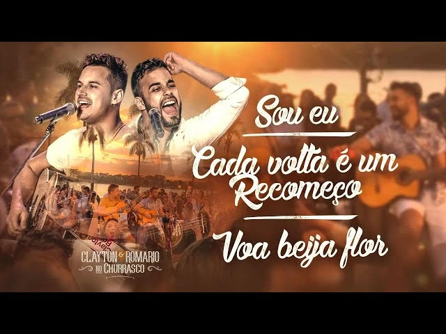 Download Clayton e Romário – Sou eu / Cada Volta É Um Recomeço / Voa Beija Flor