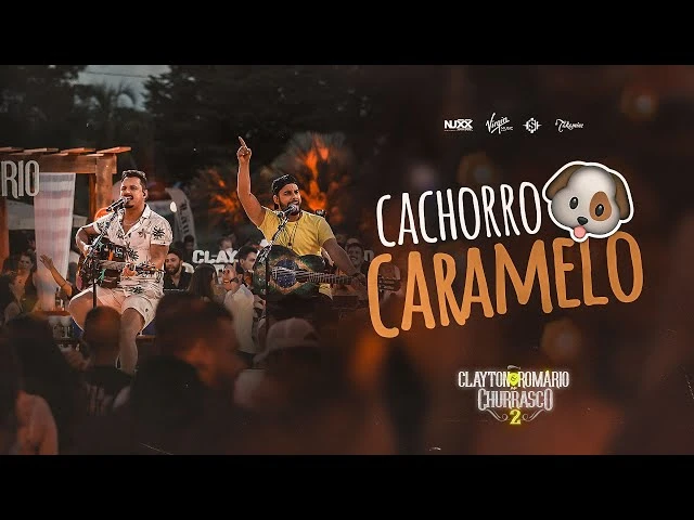 Download Clayton e Romário – Cachorro Caramelo
