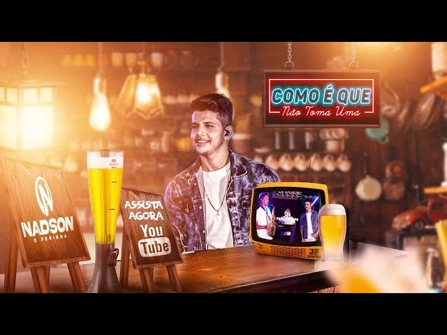 Download Como É Que Não Toma Uma? Nadson, o Ferinha