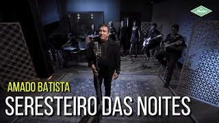 Download  Serenata  - Amado Batista